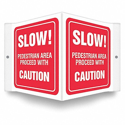 CONDOR 480Y45 Safety Sign 6 inx8 1/2 in PETG