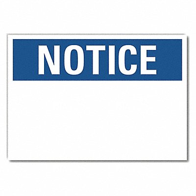 LYLE U51024ED10x7 Notice Sign 7 inx10 in Non-PVC Polymer