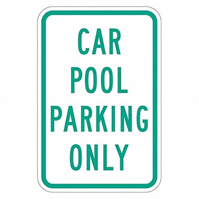 LYLE T11308EG12x18 Car Pool Parking Sign 18 x 12