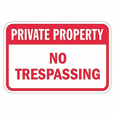 LYLE T13158EG18x12 Reflective No Trespassing Sign 12x18in Alum