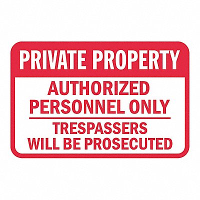 LYLE T13992EG18x12 Reflective Private Property Sign 12x18in Alu