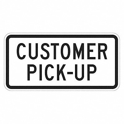 LYLE T15307EG24x12 Pickup Only Sign 12 x 24