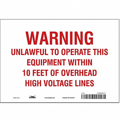 CONDOR 485Z11 Safety Sign 7 inx10 in Vinyl
