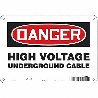 CONDOR 485Z21 Safety Sign 7 inx10 in Polyethylene