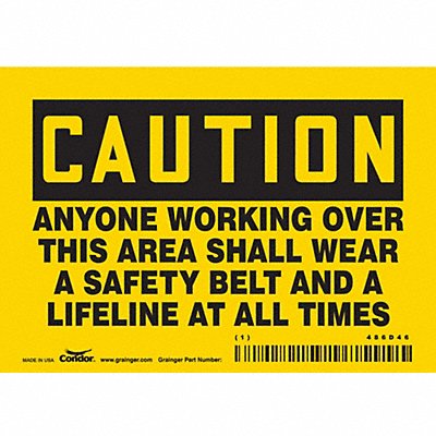 CONDOR 486D46 Safety Sign 3.5in x 5in Vinyl