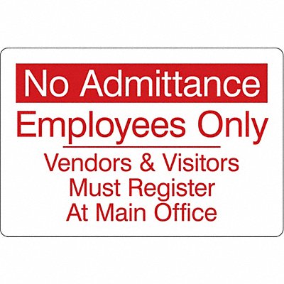 CONDOR 486H14 Facility Sign 6 inx9 in Acrylic