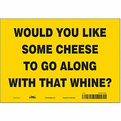 CONDOR 486P06 Safety Sign 7 in x 10 in Vinyl