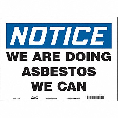 CONDOR 486R46 Safety Sign 10 in x 14 in Vinyl