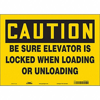 CONDOR 486T32 Safety Sign 10 in x 14 in Vinyl