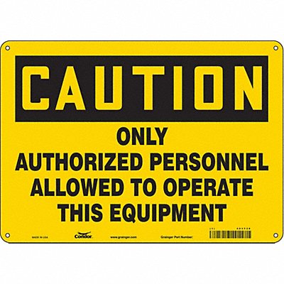 CONDOR 486T36 J9055 Safety Sign 10 inx14 in Polyethylene