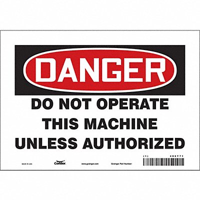 CONDOR 486T71 Safety Sign 7 inx10 in Vinyl