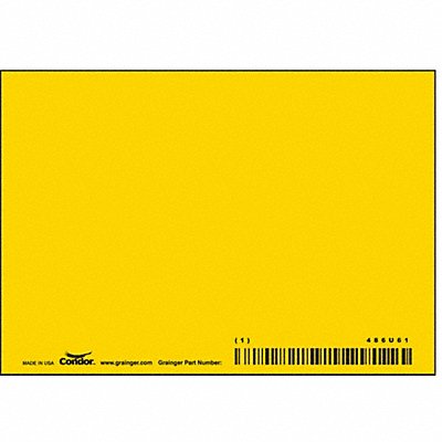 CONDOR 486U61 Safety Sign 3 1/2 inx5 in Polyethylene