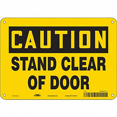 CONDOR 486X11 Safety Sign 7 in x 10 in Polyethylene