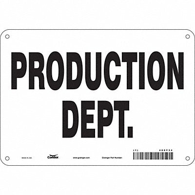 CONDOR 486Y34 Safety Sign 7 in x 10 in Aluminum