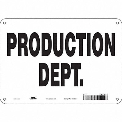 CONDOR 486Y37 Safety Sign 7 in x 10 in Polyethylene