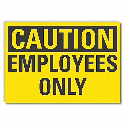 LYLE LCU30229ED14x10 Caution Sign 10in x 14in Non-PVC Polymer