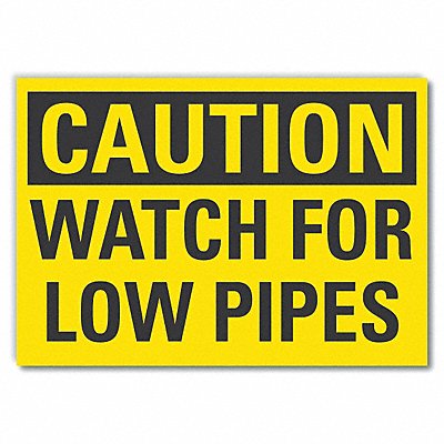 LYLE LCU30258ED10x7 Caution Sign 7inx10in Non-PVC Polymer