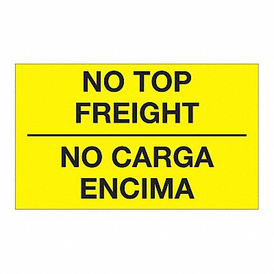 TAPE LOGIC DL1089 Bilingual Label No Carga Encima 3x5