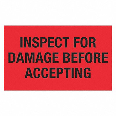 TAPE LOGIC DL1219 Label Inspect Damage Before 3x5