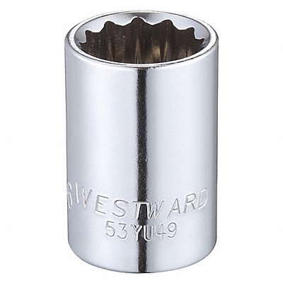 WESTWARD 53YU49 Socket Steel Chrome 11/16 in