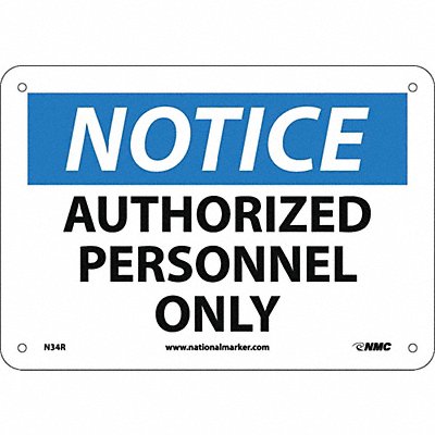 NMC N34R Notice AutHorizontaled Personnel Only Sign