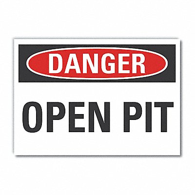 LYLE LCU40315ND10X7 Open Pit Danger Lbl 7inx10in Polyester