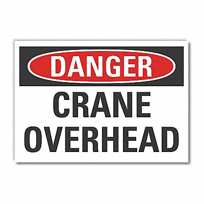 LYLE LCU40366ED10x7 K3079 Danger Sign 7 inx10 in Non-PVC Polymer
