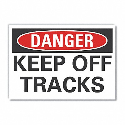 LYLE LCU40376ND14X10 Keep Off Danger Lbl 10inx14in Polyester