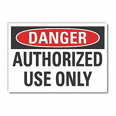 LYLE LCU40415RD7X5 Authorized Use Danger Label 5 in x 7 in