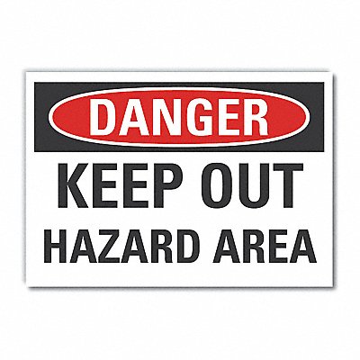 LYLE LCU40439ND10X7 Hazard Area Danger Lbl 7x10in Polyester