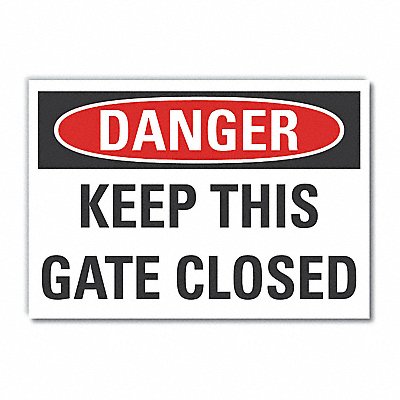 LYLE LCU40449RD10X7 Gate Operation Danger Reflective Lbl 7x10in