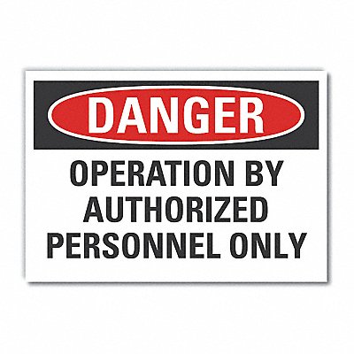 LYLE LCU40566ED10x7 Danger Sign 7 inx10 in Non-PVC Polymer
