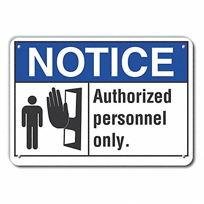 LYLE LCU50006NA14X10 Auth Personnel Notice Sign 10x14in Alum