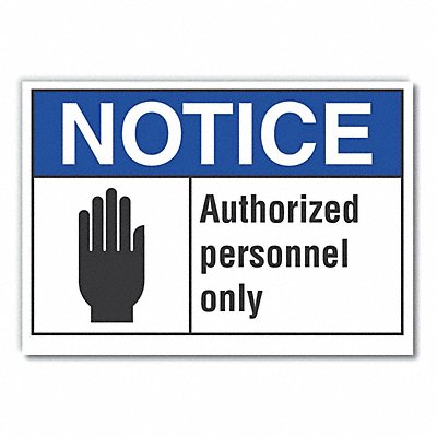 LYLE LCU50013RD10X7 Auth Person Notice Label 7 in x 10 in