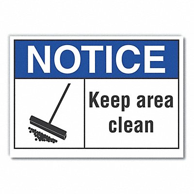 LYLE LCU50023ED10x7 Notice Sign 7 in x 10 in Non-PVC Polymer