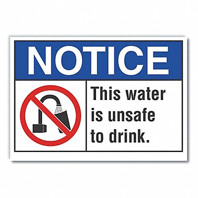LYLE LCU50031ED10x7 Notice Sign 7 in x 10 in Non-PVC Polymer