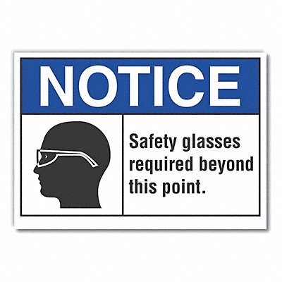 LYLE LCU50035ED10x7 Notice Sign 7 inx10 in Non-PVC Polymer