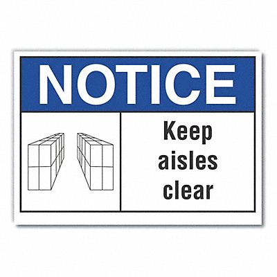 LYLE LCU50039ED10x7 Notice Sign 7 in x 10 in Non-PVC Polymer