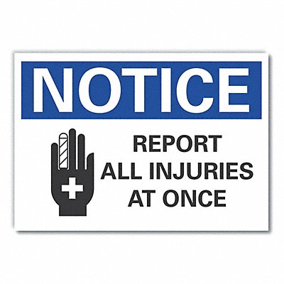 LYLE LCU50057ED10x7 Notice Sign 7 inx10 in Non-PVC Polymer