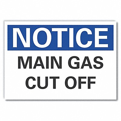 LYLE LCU50098ED10x7 Notice Sign 7 in x 10 in Non-PVC Polymer