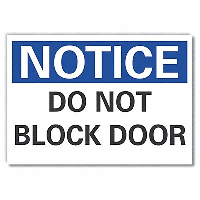 LYLE LCU50099ED10x7 Notice Sign 7 in x 10 in Non-PVC Polymer
