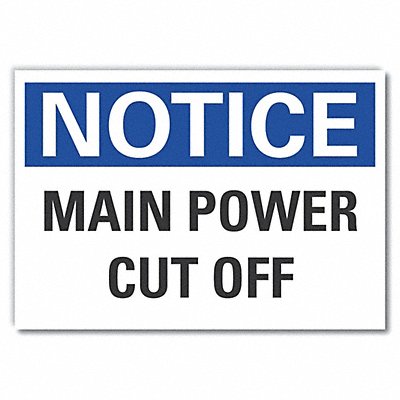 LYLE LCU50106ED14x10 Notice Sign 10in x 14in Non-PVC Polymer