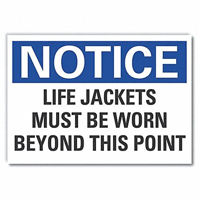 LYLE LCU50210ED10x7 Notice Sign 7 in x 10 in Non-PVC Polymer