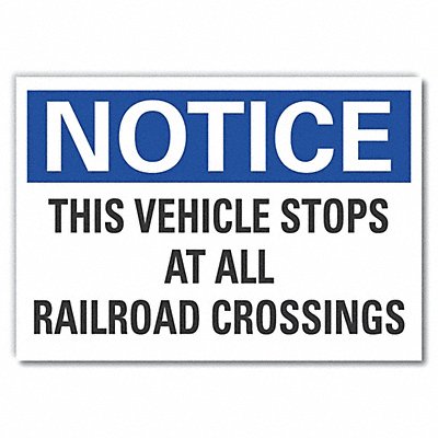 LYLE LCU50216ND7X5 Traffic Safety Notice Lbl 5x7in Polyest