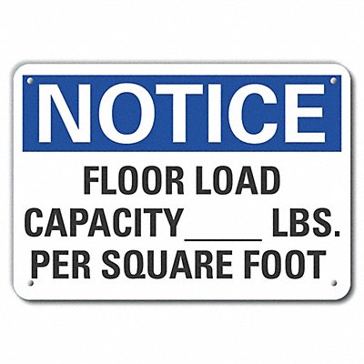 LYLE LCU50219NA10X7 Alum Floor Load Notice Sign 7x10in Alum