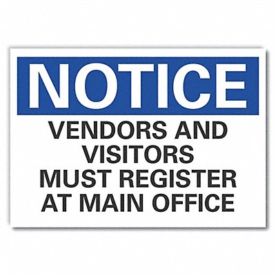 LYLE LCU50231ED14x10 Notice Sign 10 x 14 in Non-PVC Polymer