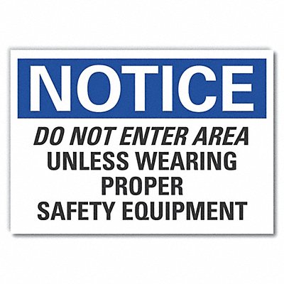 LYLE LCU50257ED10x7 Notice Sign 7 in x 10 in Non-PVC Polymer