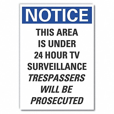 LYLE LCU50290ED7x10 Notice Sign 10 in x 7 in Non-PVC Polymer
