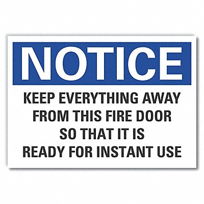 LYLE LCU50292ED10x7 Notice Sign 7 in x 10 in Non-PVC Polymer
