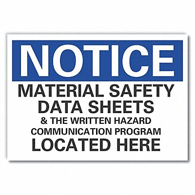 LYLE LCU50296ED10x7 Notice Sign 7 in x 10 in Non-PVC Polymer
